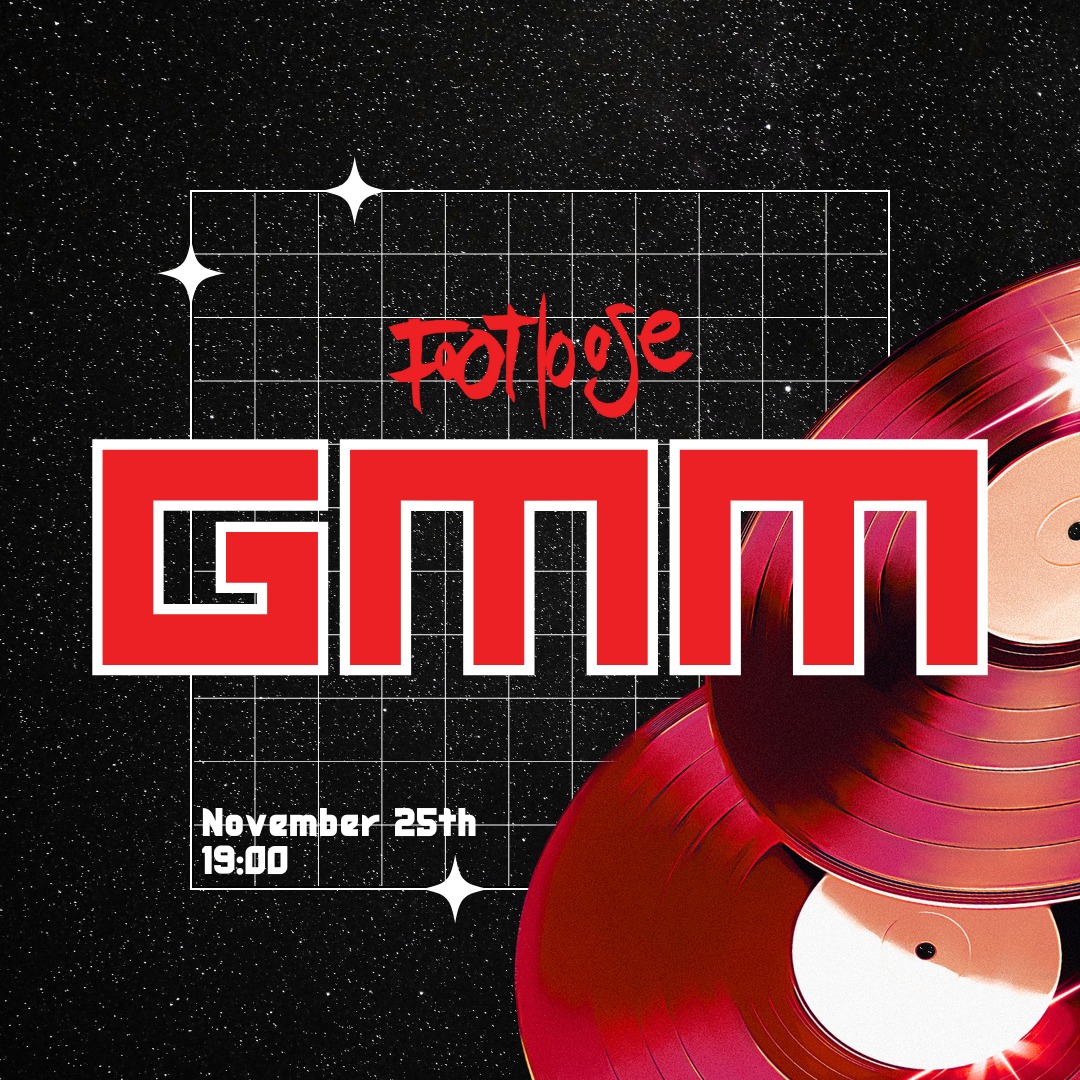 GMM 25th of November